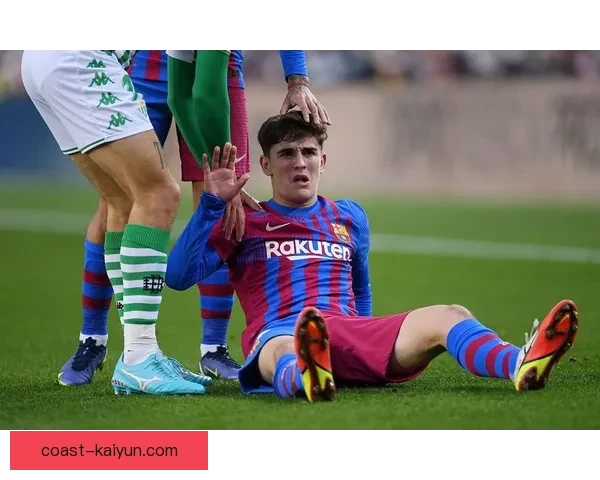 加维继续展现潜力，成为西班牙队长的关键球员